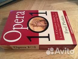 Opera 101. Fred Plotkin книга англ