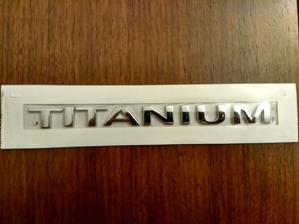 Форд Titanium, шильдик/эмблема 1719464